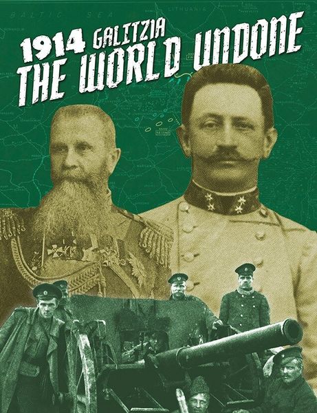The World Undone 1914 – Galicia - cover (from publisher)