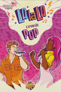 LaLaLa: Expansão Pop