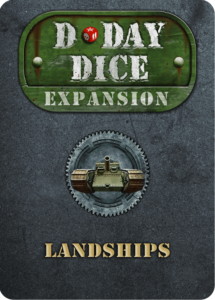 D-Day Dice: Landships
