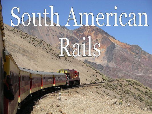 South American Rails