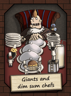Giants and Dim Sum Chefs