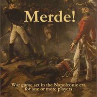 Merde! War Game set in the Napoleonic era: From the Peninsular War to ...