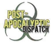 Periodical: Post-Apocalyptic Dispatch