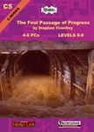 RPG Item: C05: The Foul Passage of Progress (Pathfinder)