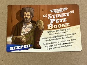 Finger Guns at High Noon: "Stinky" Pete Boone Promo Card