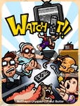 Watch It!!