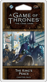 A Game of Thrones: The Card Game (Second Edition) – The King's Peace