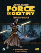 Star Wars - Force and Destiny: Comprehensive System Guide