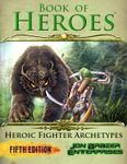 RPG Item: Book of Heroes: Heroic Fighter Archetypes