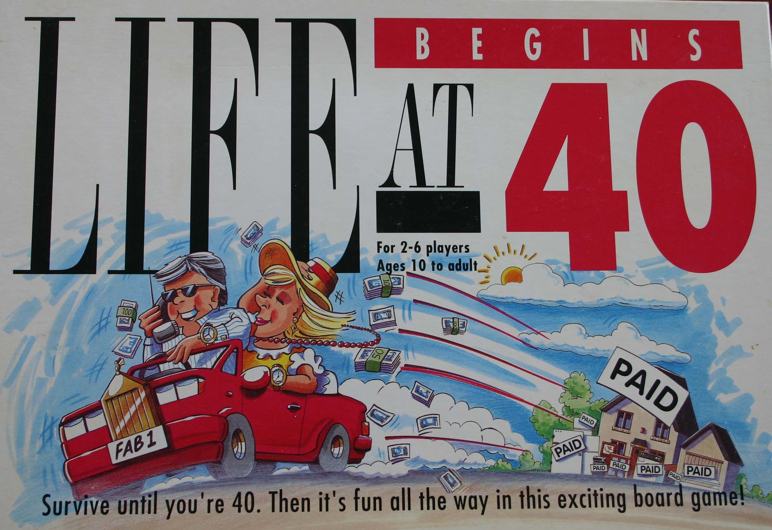 Life Begins at 40