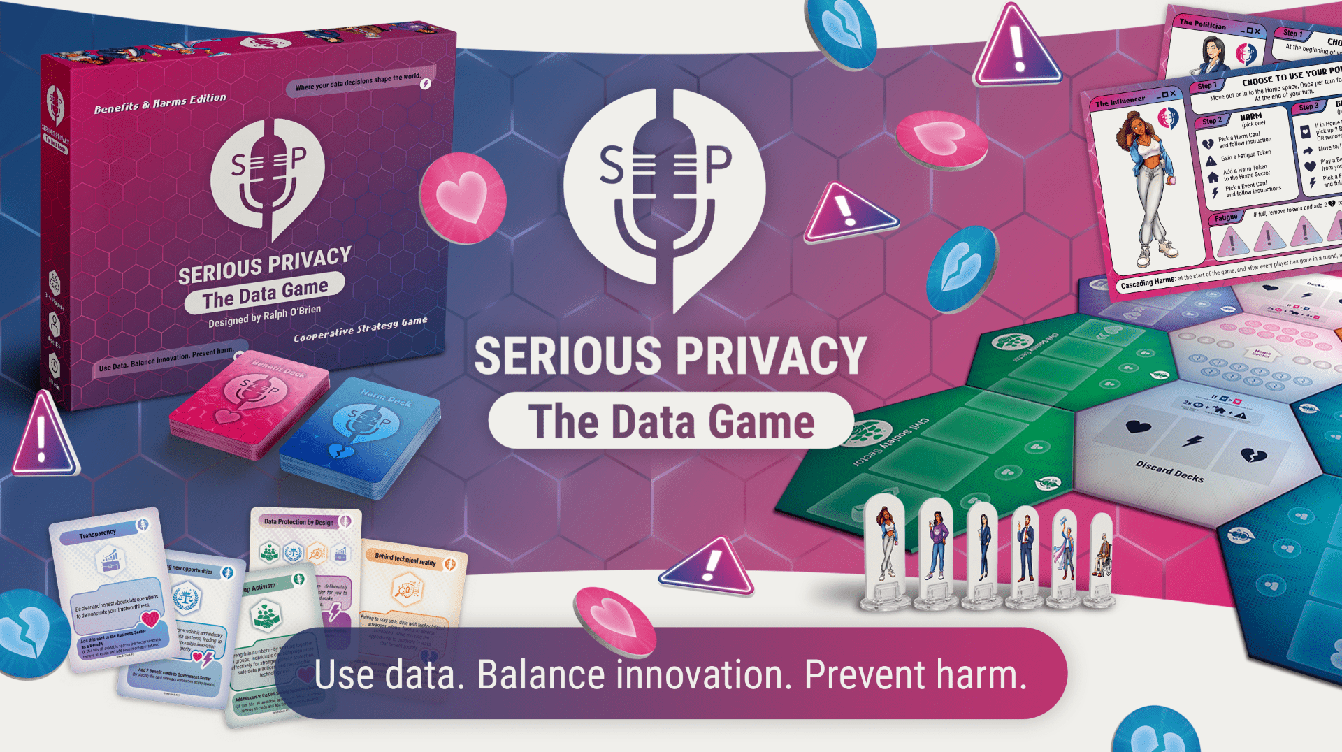 Serious Privacy: The Data Game