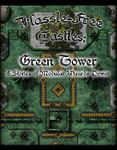 RPG Item: Hassle-free Castles: Green Tower