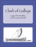 Clash of Galleys: Large Fleet Battles in the Ancient World