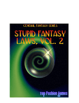 RPG Item: Stupid Fantasy Laws, Vol. 2