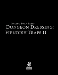 RPG Item: Dungeon Dressing: Fiendish Traps II