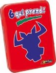 6 qui prend!