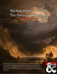 RPG Item: Backgrounds of Faerûn: The Dwarven Kingdoms