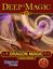 RPG Item: Deep Magic 13: Dragon Magic