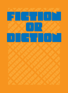 Fiction or Diction