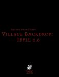 RPG Item: Village Backdrop: Idyll 2.0 (OSR)