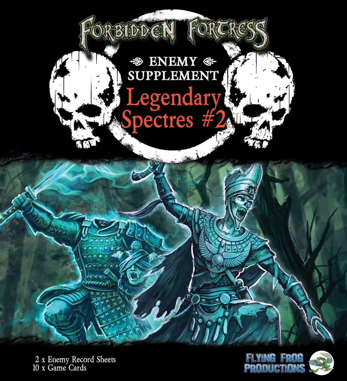 Forbidden Fortress Legendary Spectres Enemy Supplement #2