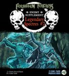 Forbidden Fortress Legendary Spectres Enemy Supplement #2