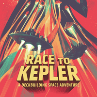 Race to Kepler: A Deckbuilding Space Adventure | Board Game | BoardGameGeek