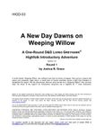 RPG Item: HIGD-03: A New Day Dawns on Weeping Willow