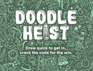 Doodle Heist