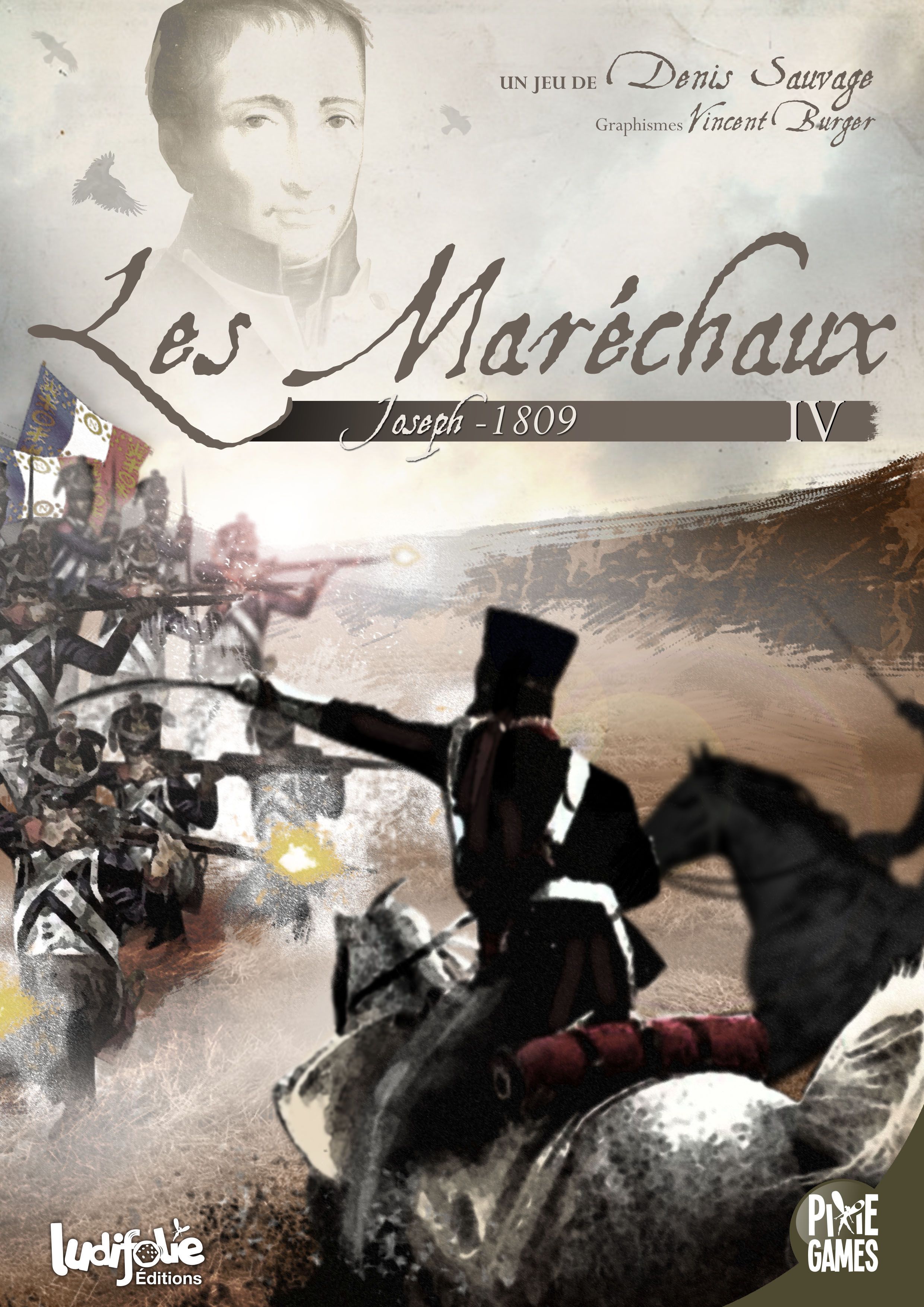 Les Maréchaux IV: Joseph 1809