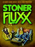 Board Game: Stoner Fluxx
