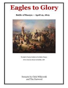 Eagles to Glory: Battle of Raszyn – 21st August 1808