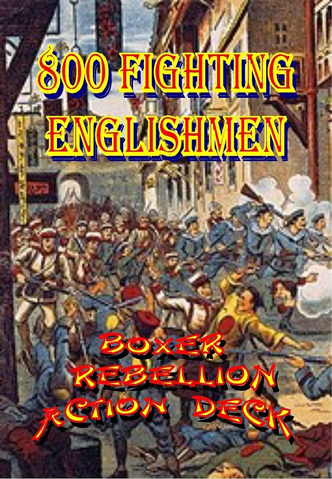 800 Fighting Englishmen: Boxer Rebellion Action Deck cover