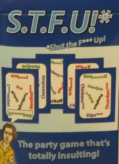 Shut the F*** Up!
