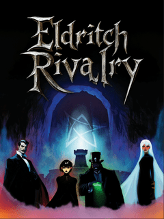 Eldritch Rivalry