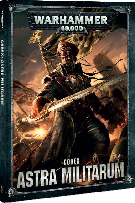 Warhammer 40,000 (Eighth Edition): Codex – Astra Militarum