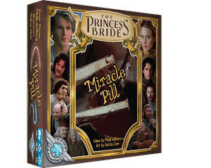 The Princess Bride: Miracle Pill