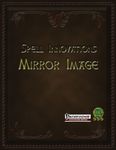 RPG Item: Spell Innovations: Mirror Image