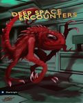 RPG Item: Deep Space Encounters