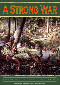 A Strong War: The Conflict for North America