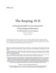 RPG Item: VEL5-09: The Reaping, Part 2