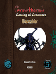 RPG Item: Crawthorne's Catalog of Creatures: Werespider (5E)