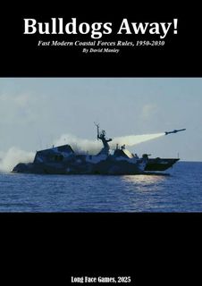 Bulldogs Away!! Fast Attack Craft Rules for the Period from 1950