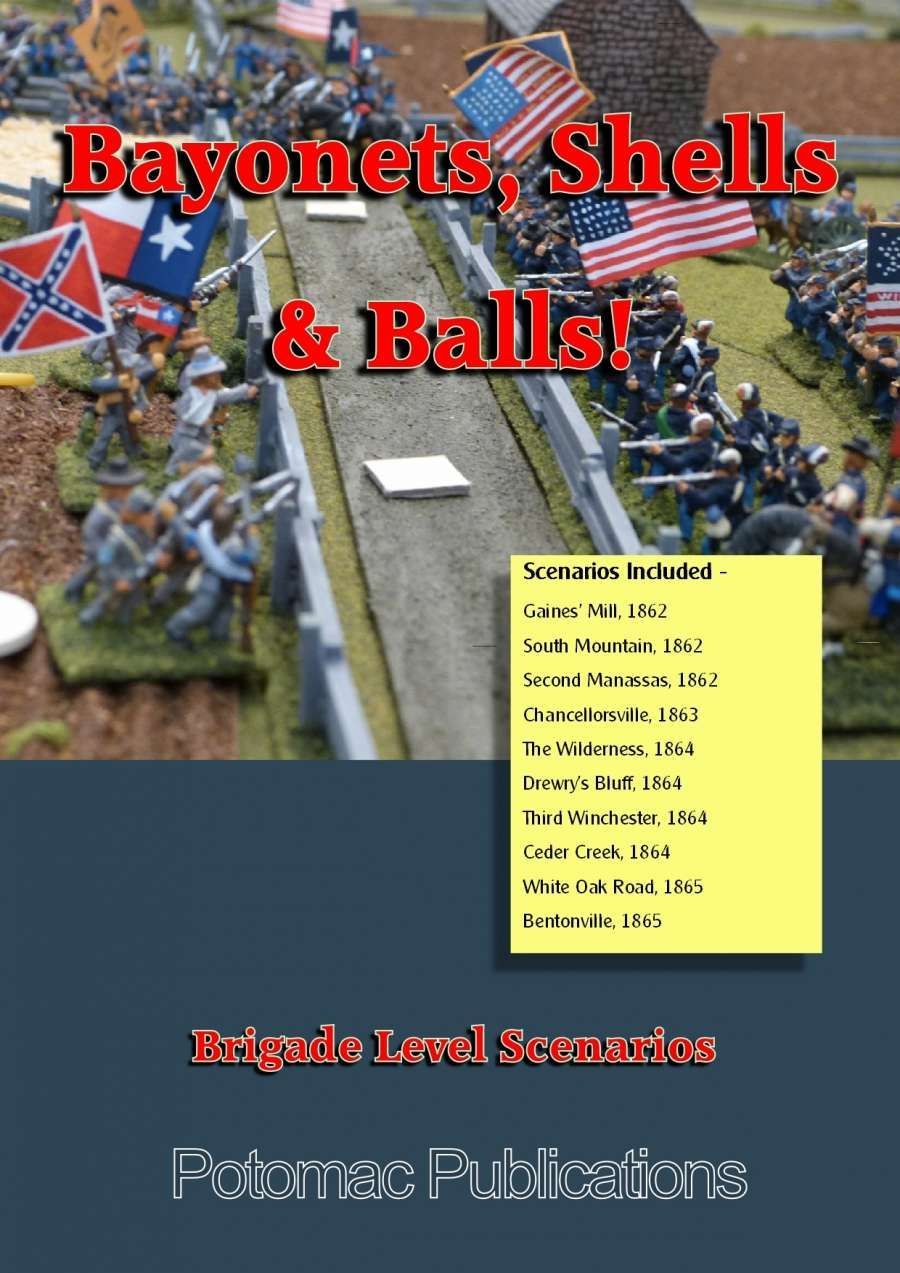 Bayonets, Shells & Balls!