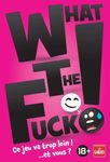 What the F*ck!
