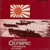 Operation Olympic: The Invasion of Japan 1 November 1945