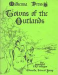RPG Item: Towns of the Outlands
