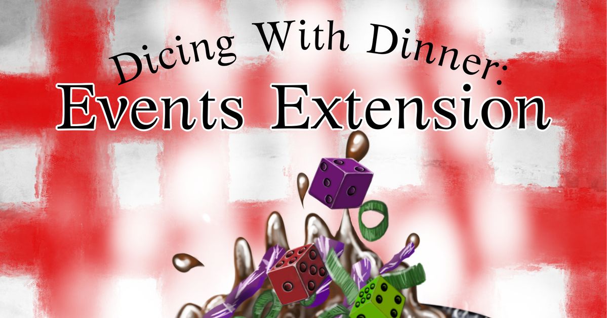 Dicing with Dinner Events Extension Board Game BoardGameGeek