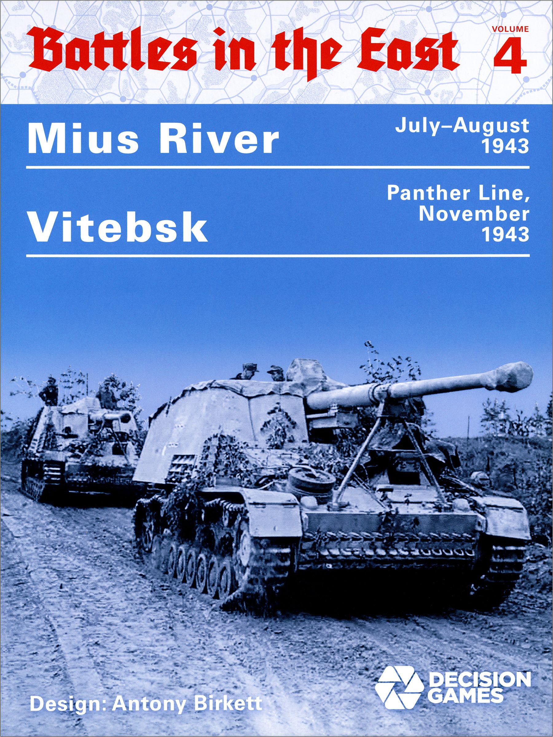 Battles in the East 4: Mius River and Vitebsk