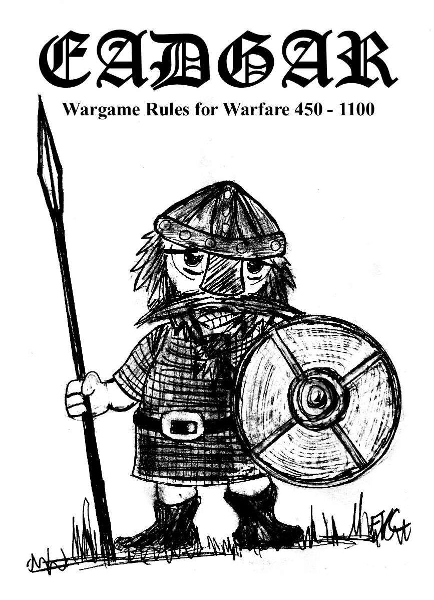 Eadgar: Wargame Rules for Warfare 450 - 1100